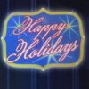 LED Lighted Happy Holidays Light Show Sign